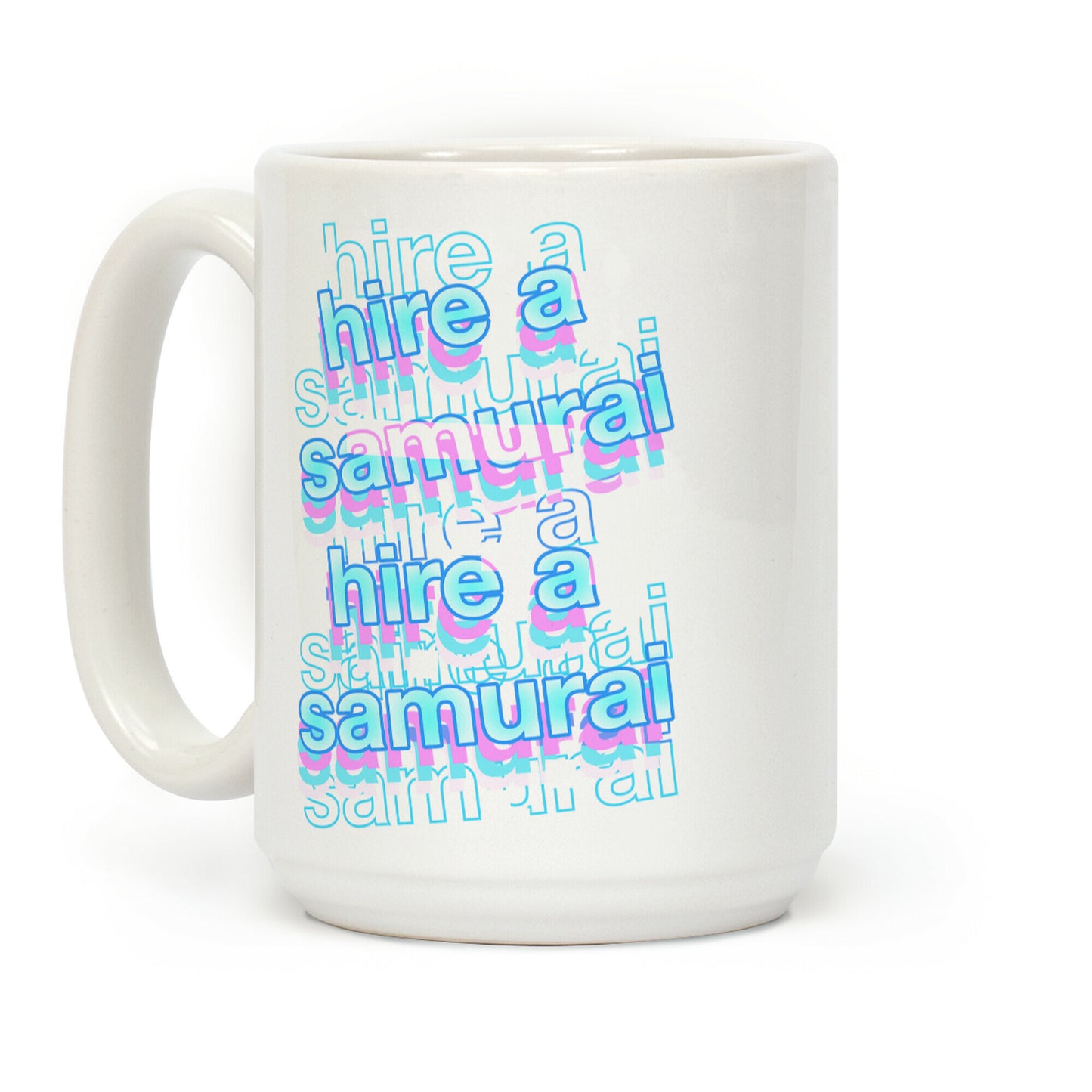Hire A Samurai Coffee Mug