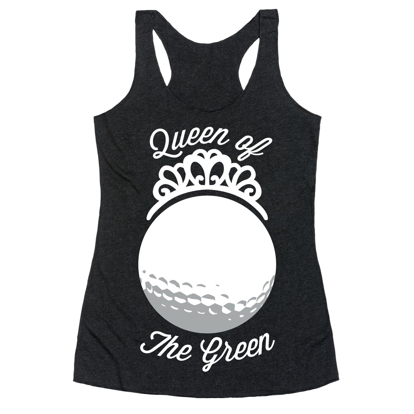 Queen Of The Green (Golf) Racerback Tank