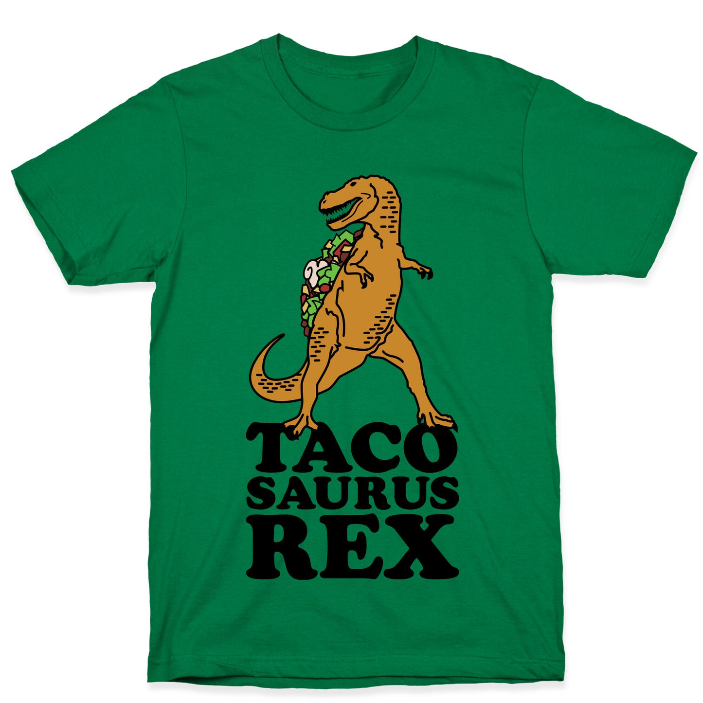 Tacosaurus Rex T-Shirt