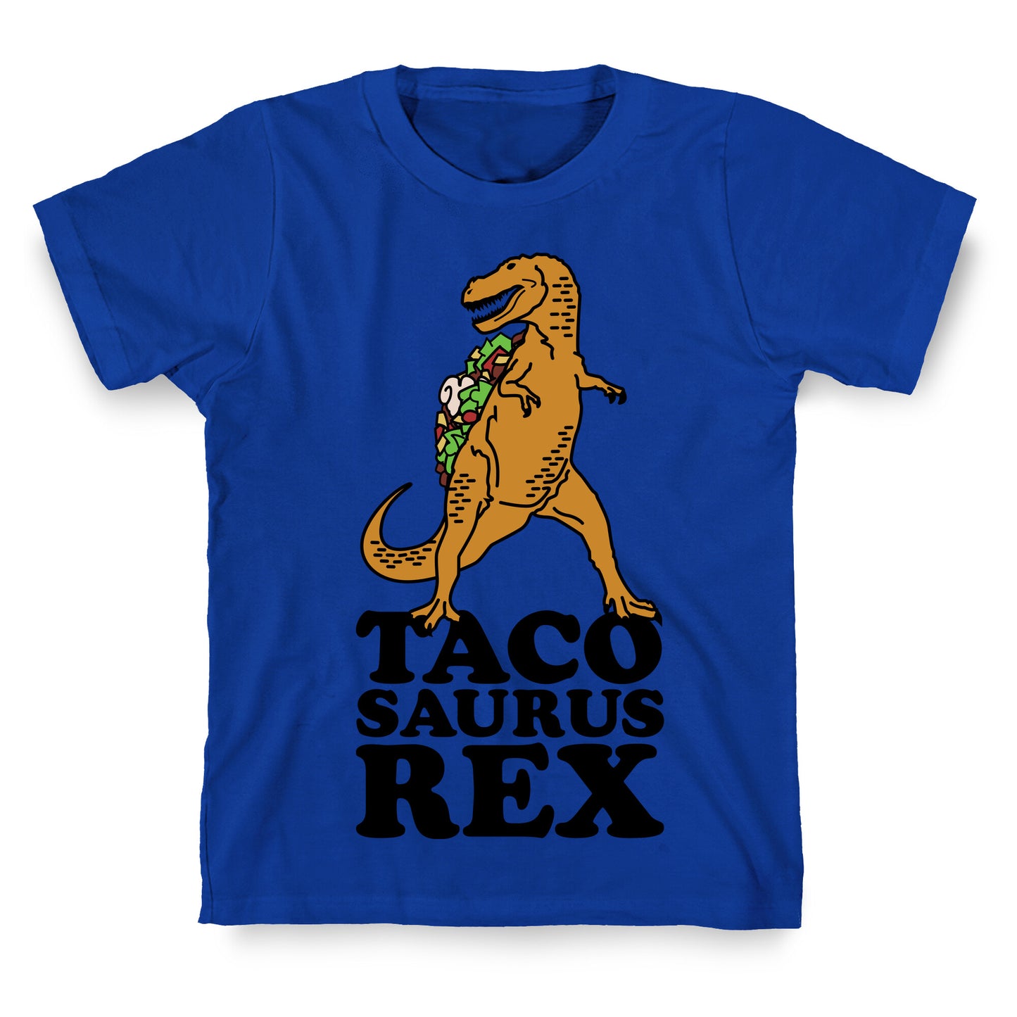 Tacosaurus Rex T-Shirt