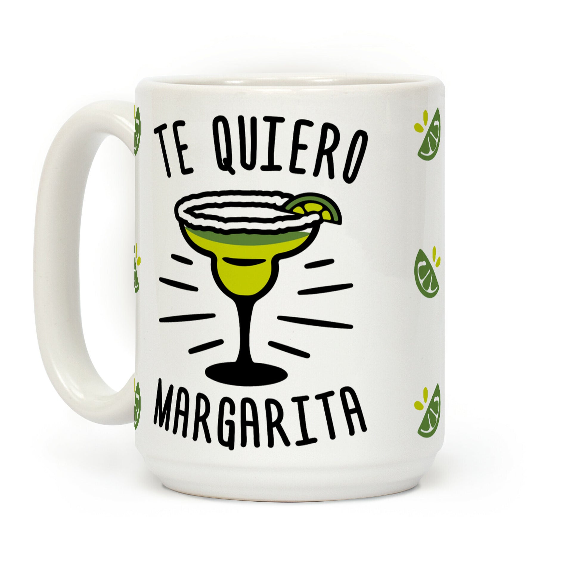 Te Quiero Margarita Coffee Mug