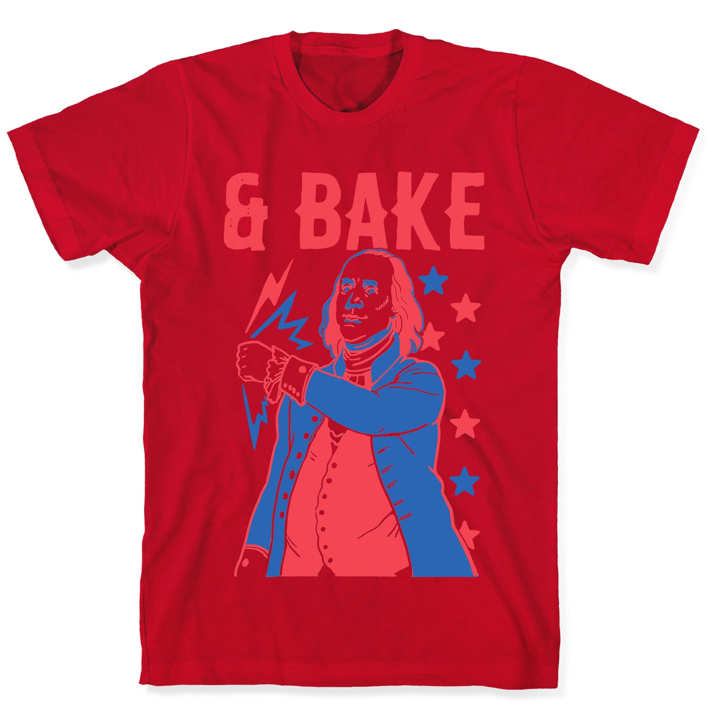 Shake & Bake: Benjamin Franklin T-Shirt