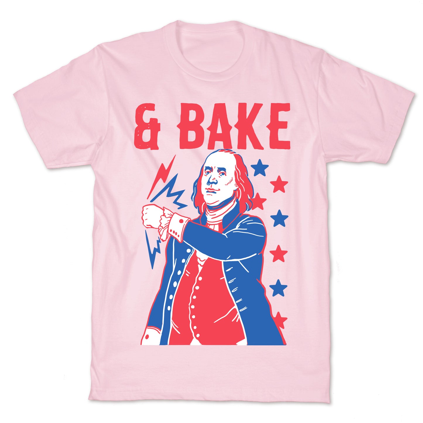 Shake & Bake: Benjamin Franklin T-Shirt