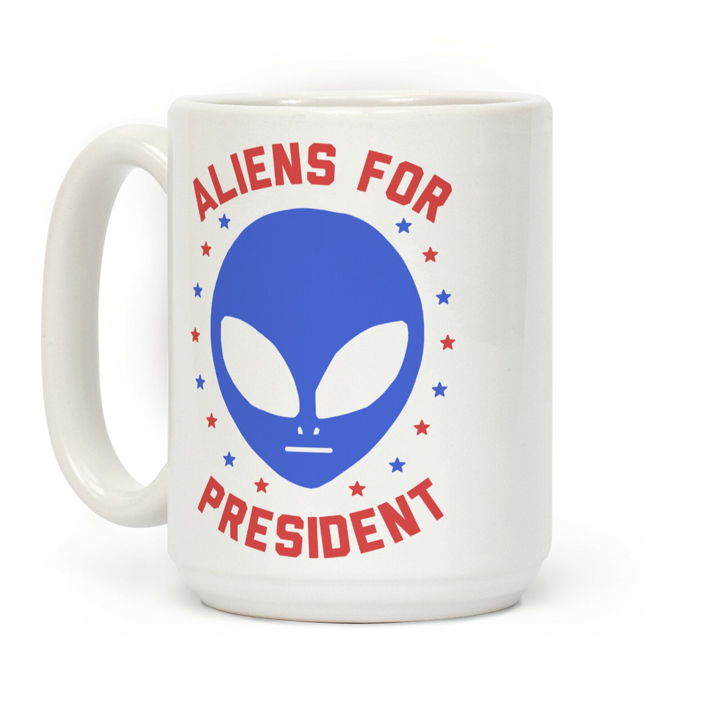 Aliens For President Coffee Mug