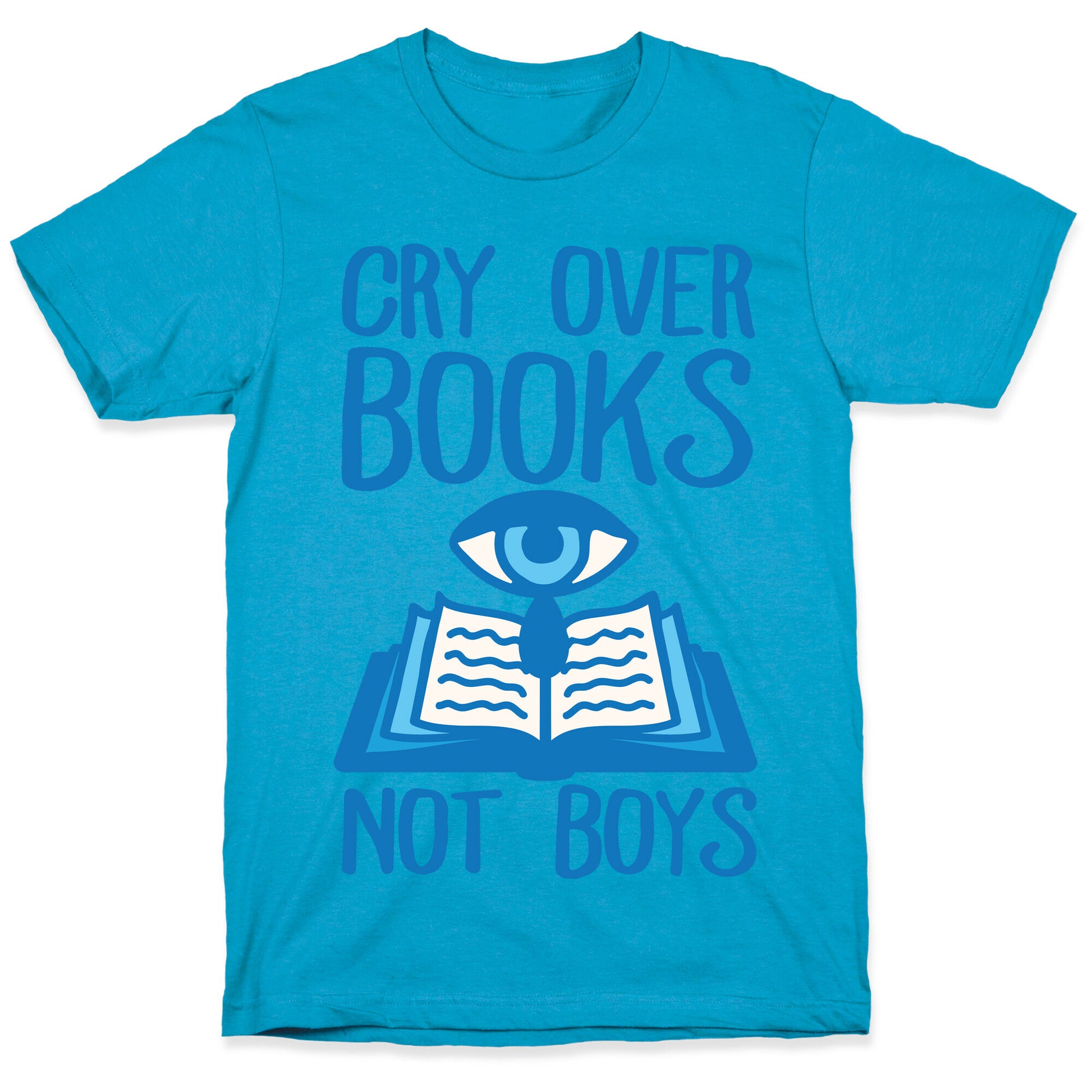 Cry Over Books Not Boys Unisex Triblend Tee