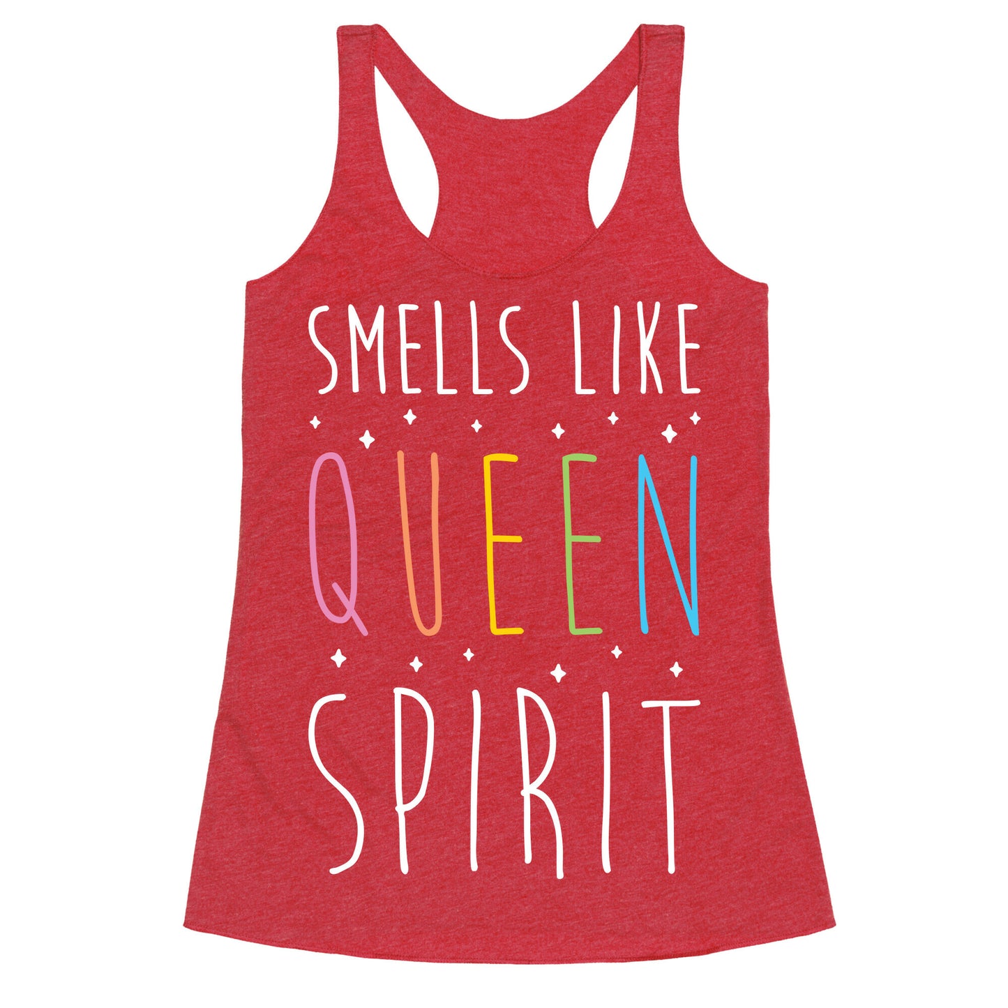 Smells Like Queen Spirit - Parody Racerback Tank