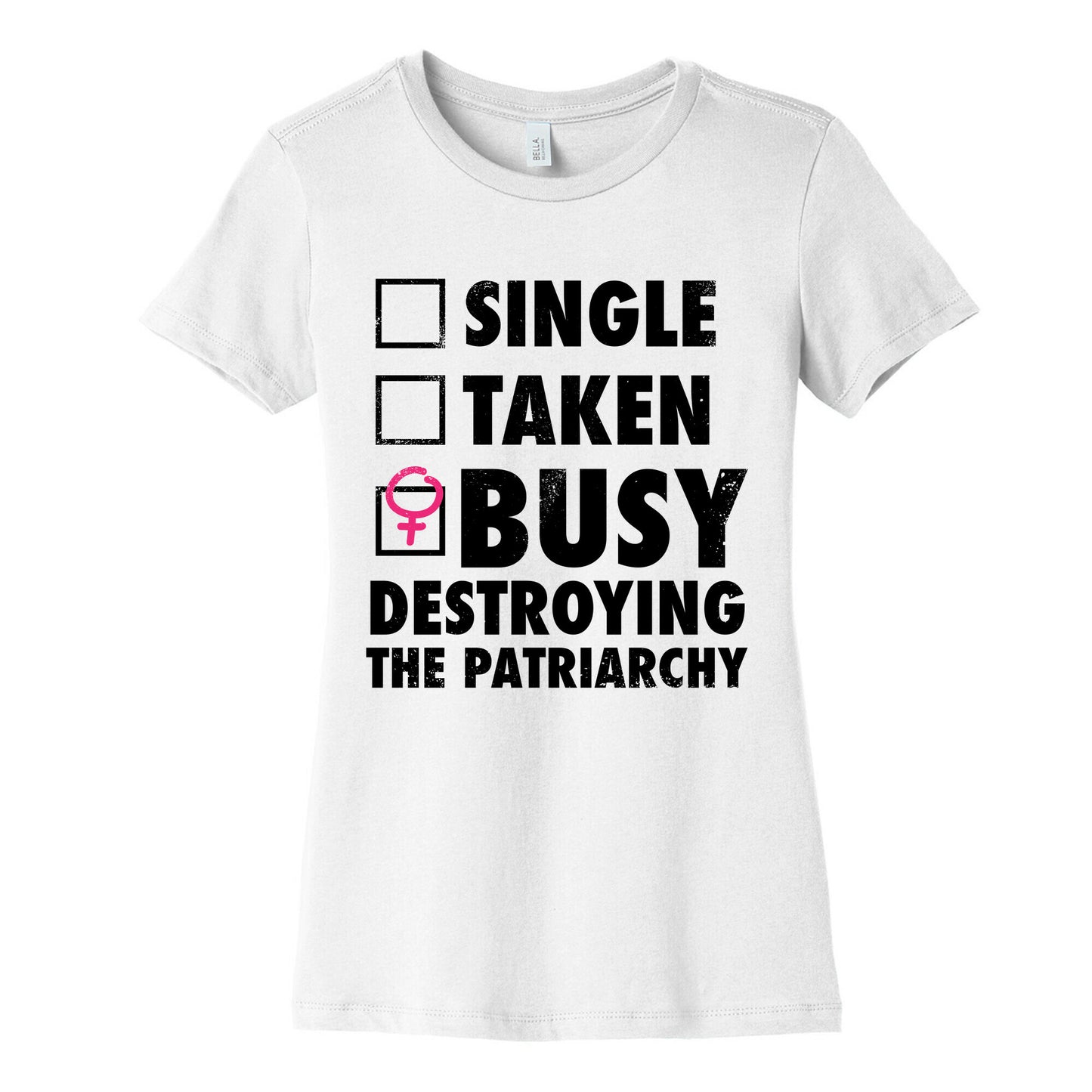 Busy Destroying The Patriarchy (Vintage) Women's Cotton Tee