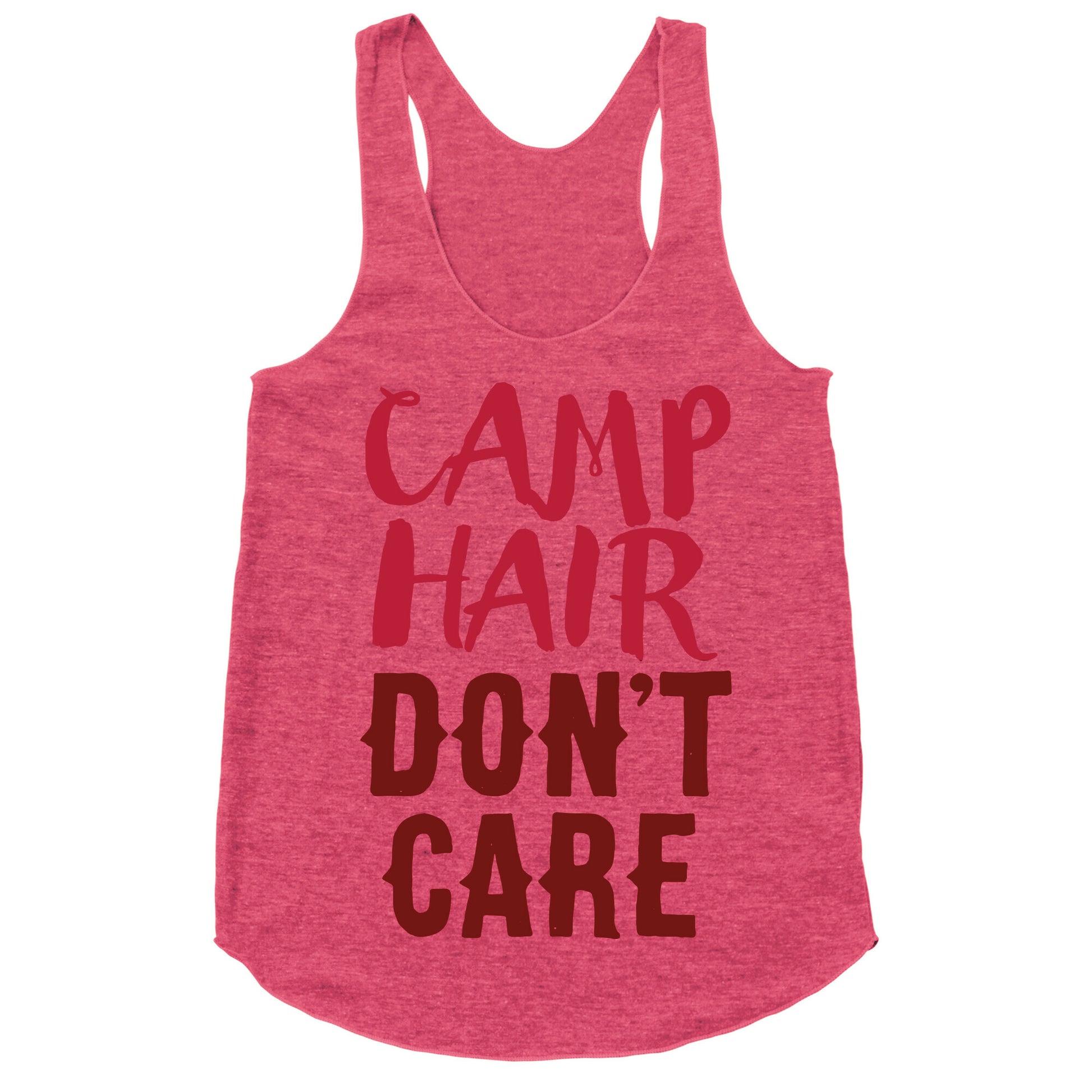 Camp Hair Don't Care Racerback Tank