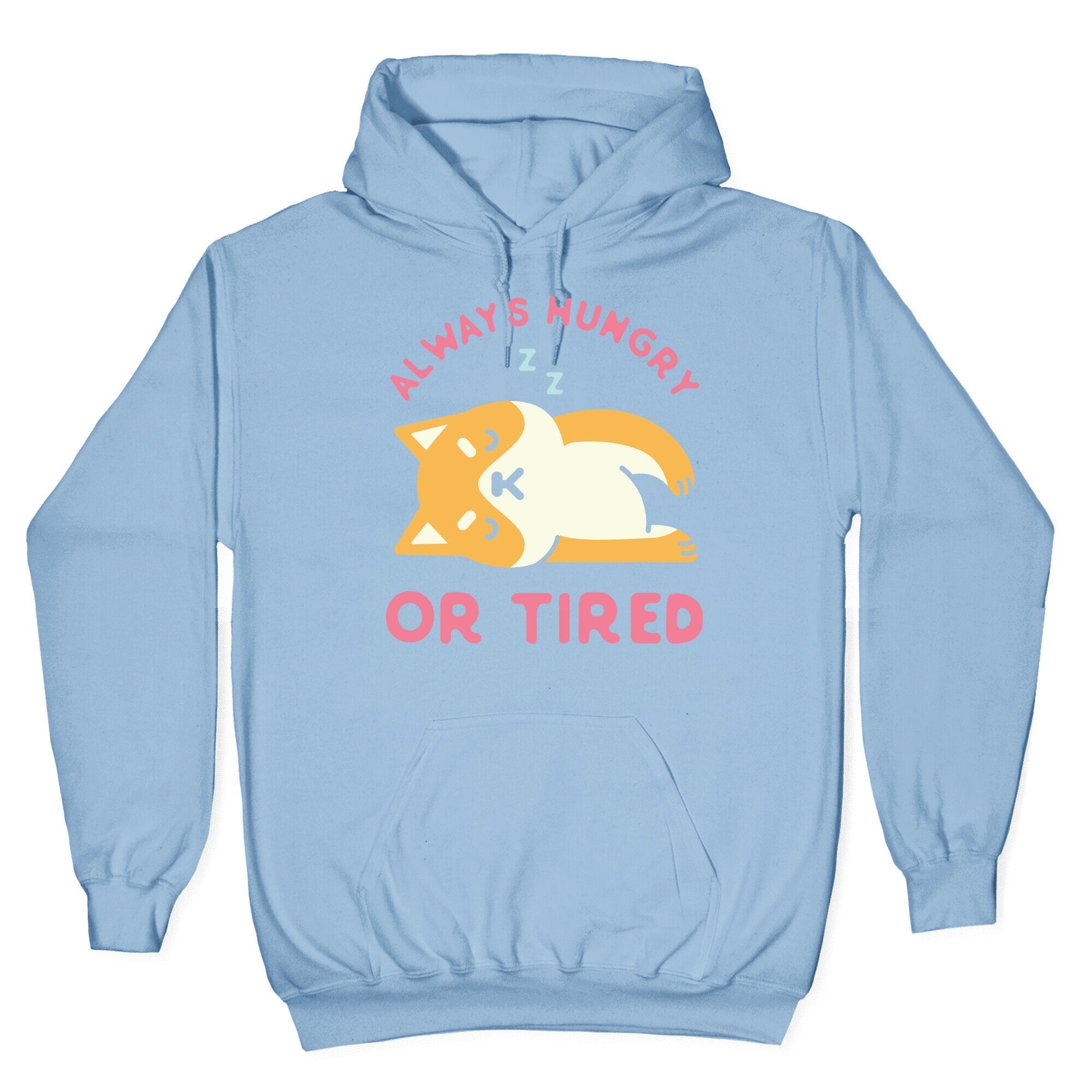 Always Hungry or Tired Shiba Inu Hoodie
