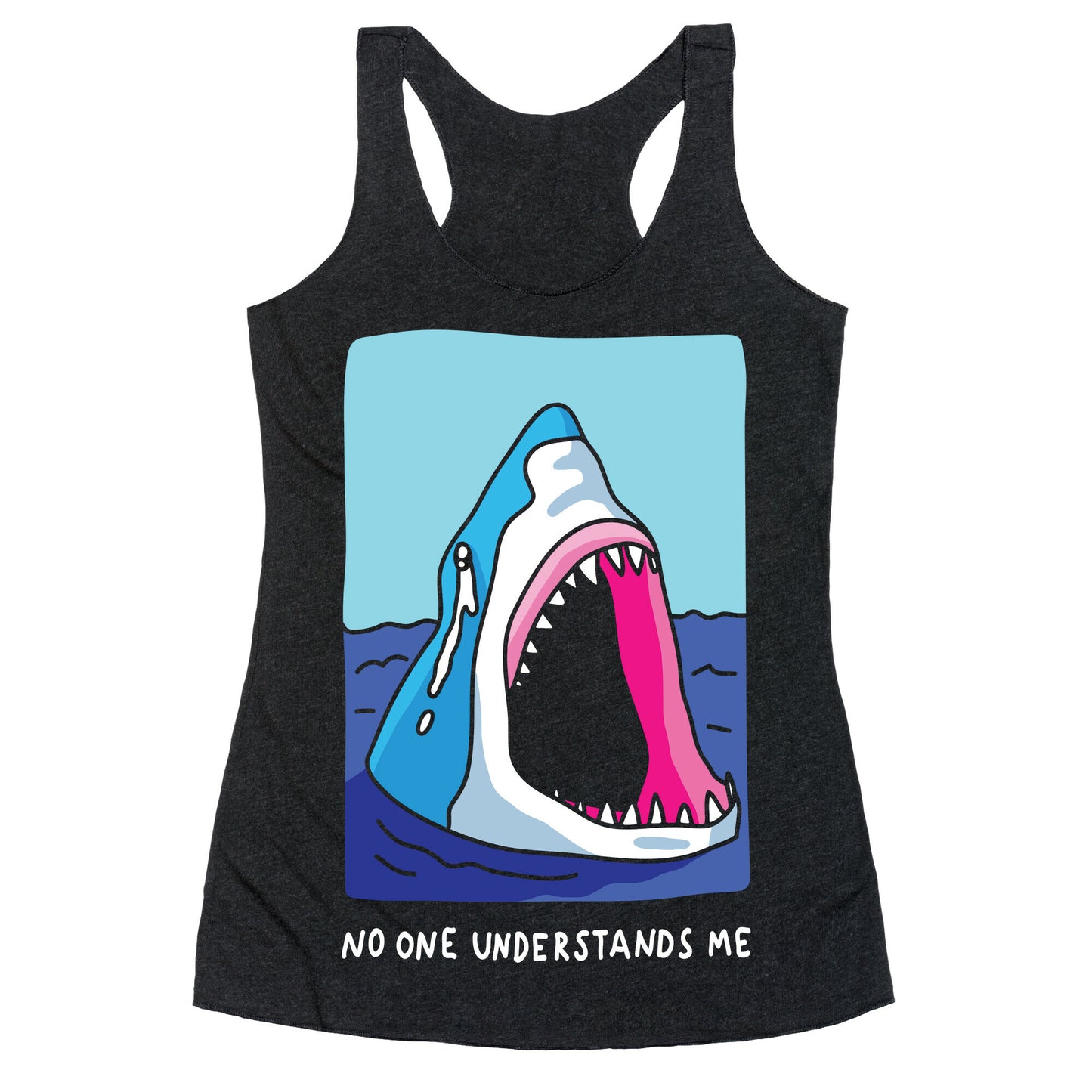 No One Understands Me Shark Racerback Tank