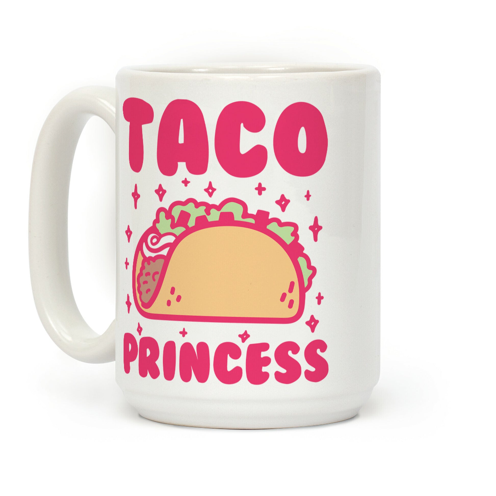 Taco Princess Coffee Mug
