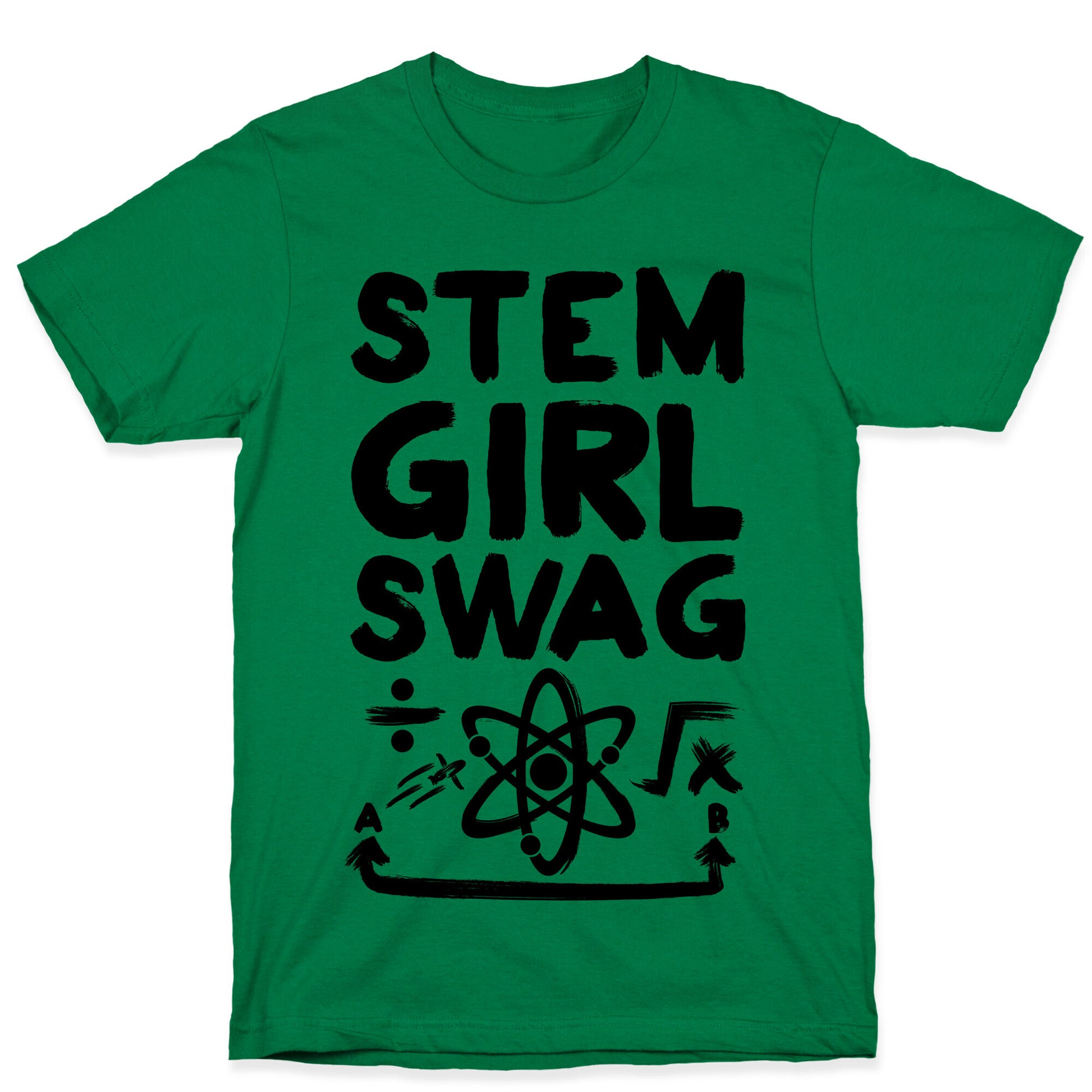 STEM Girl Swag T-Shirt