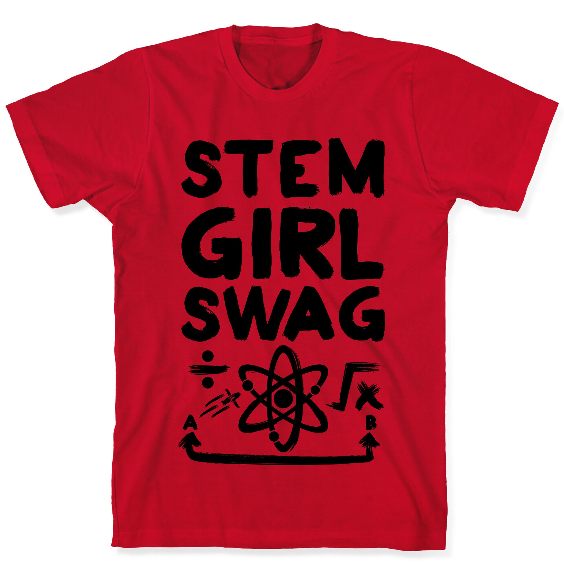STEM Girl Swag T-Shirt