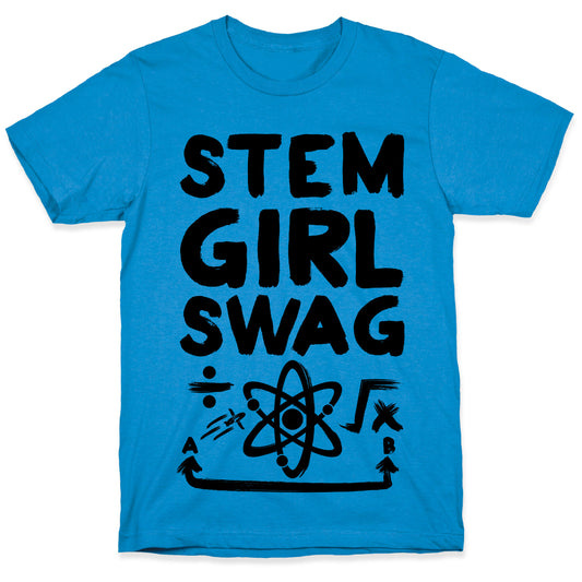 STEM Girl Swag T-Shirt