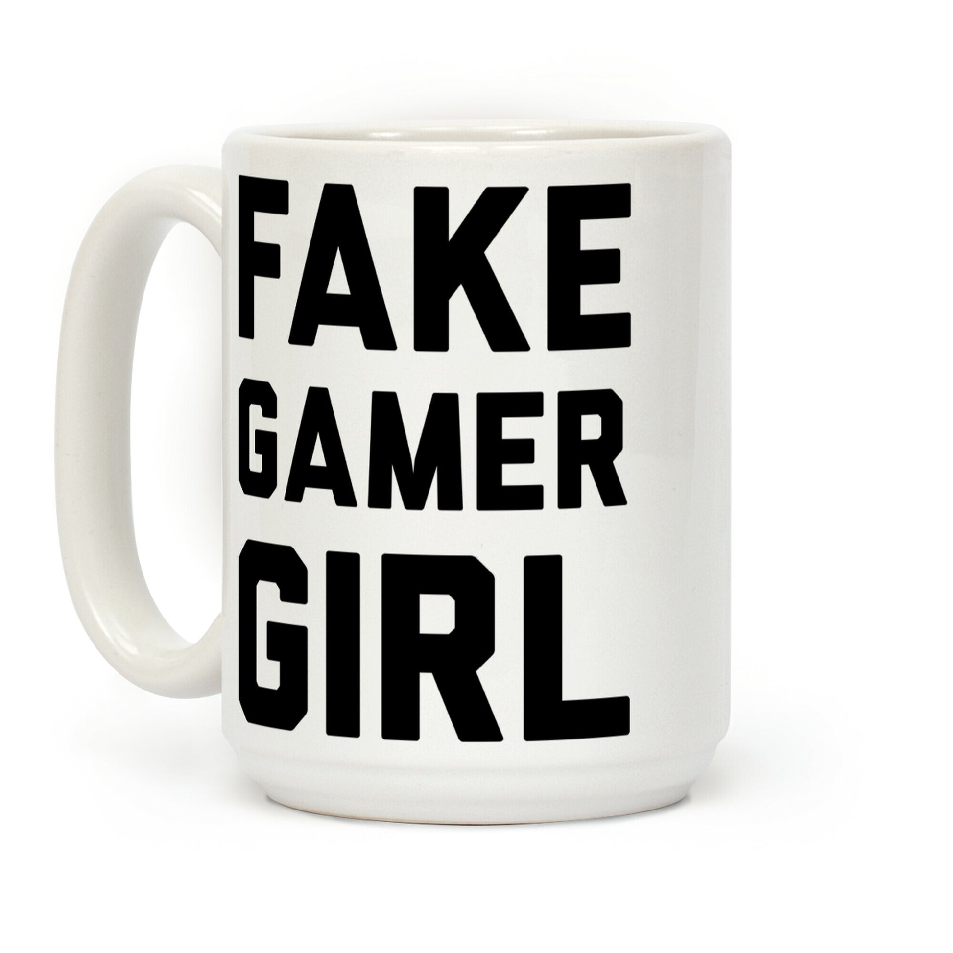 Fake Gamer Girl Coffee Mug
