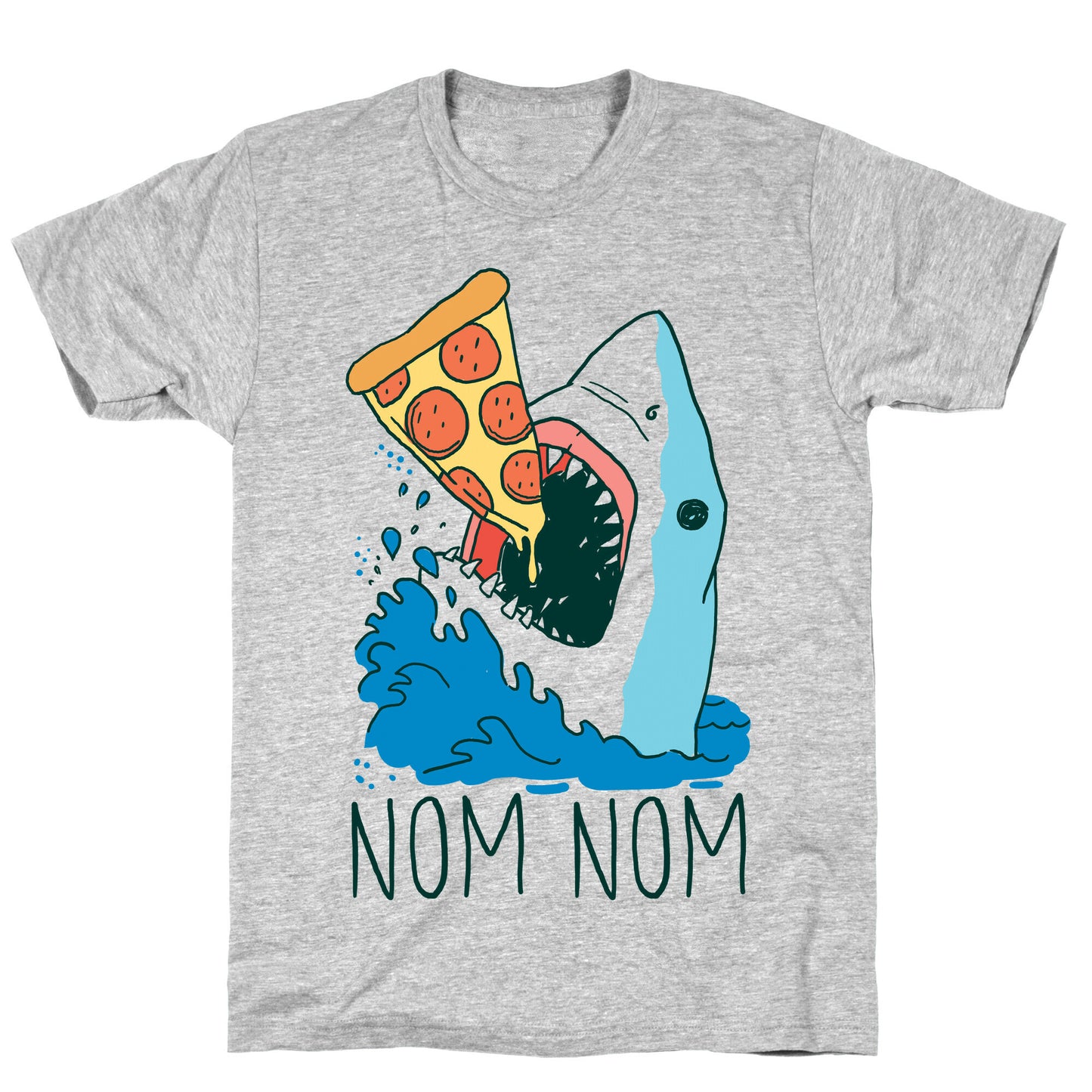 Nom Nom Pizza Shark T-Shirt