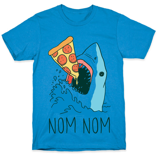 Nom Nom Pizza Shark T-Shirt