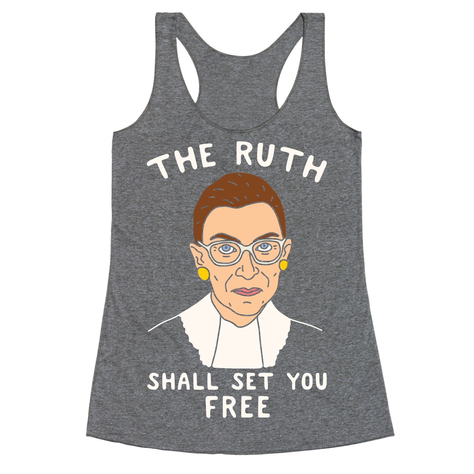 The Ruth Shall Set You Free Racerback Tank