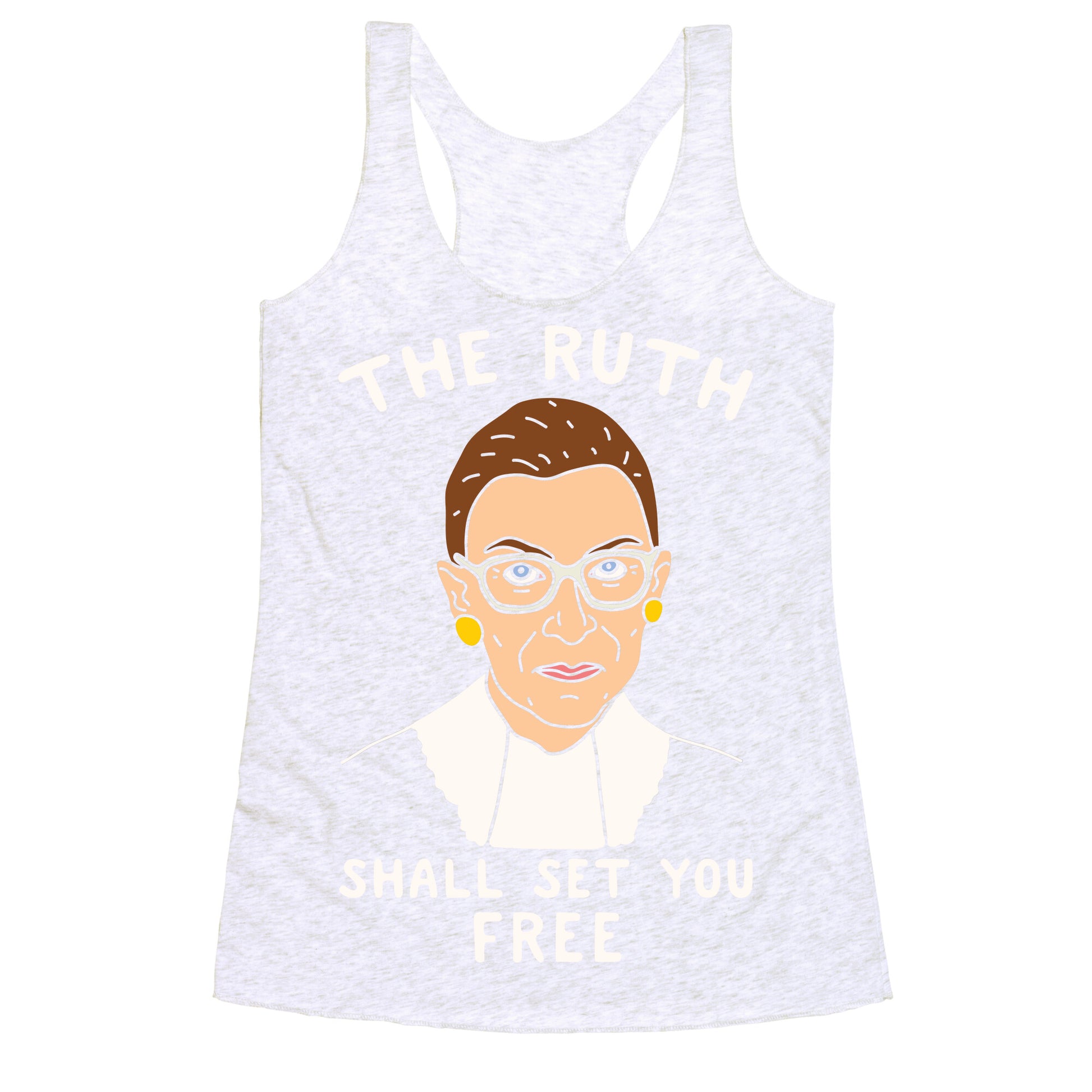 The Ruth Shall Set You Free Racerback Tank