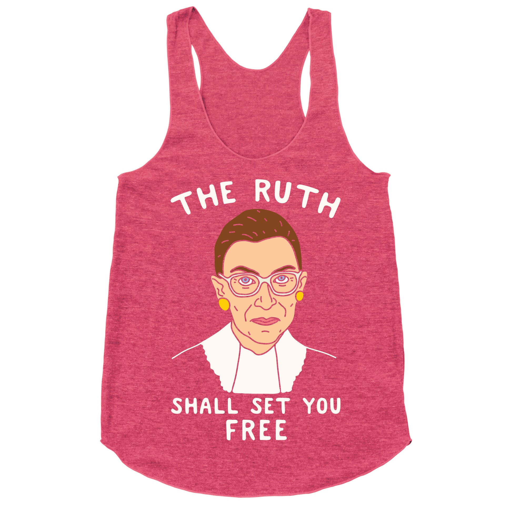 The Ruth Shall Set You Free Racerback Tank
