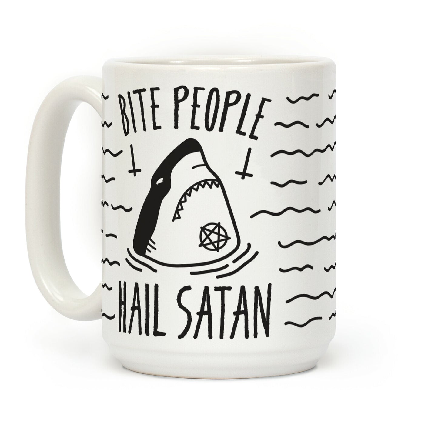 Bite People Hail Satan - Shark Coffee Mug
