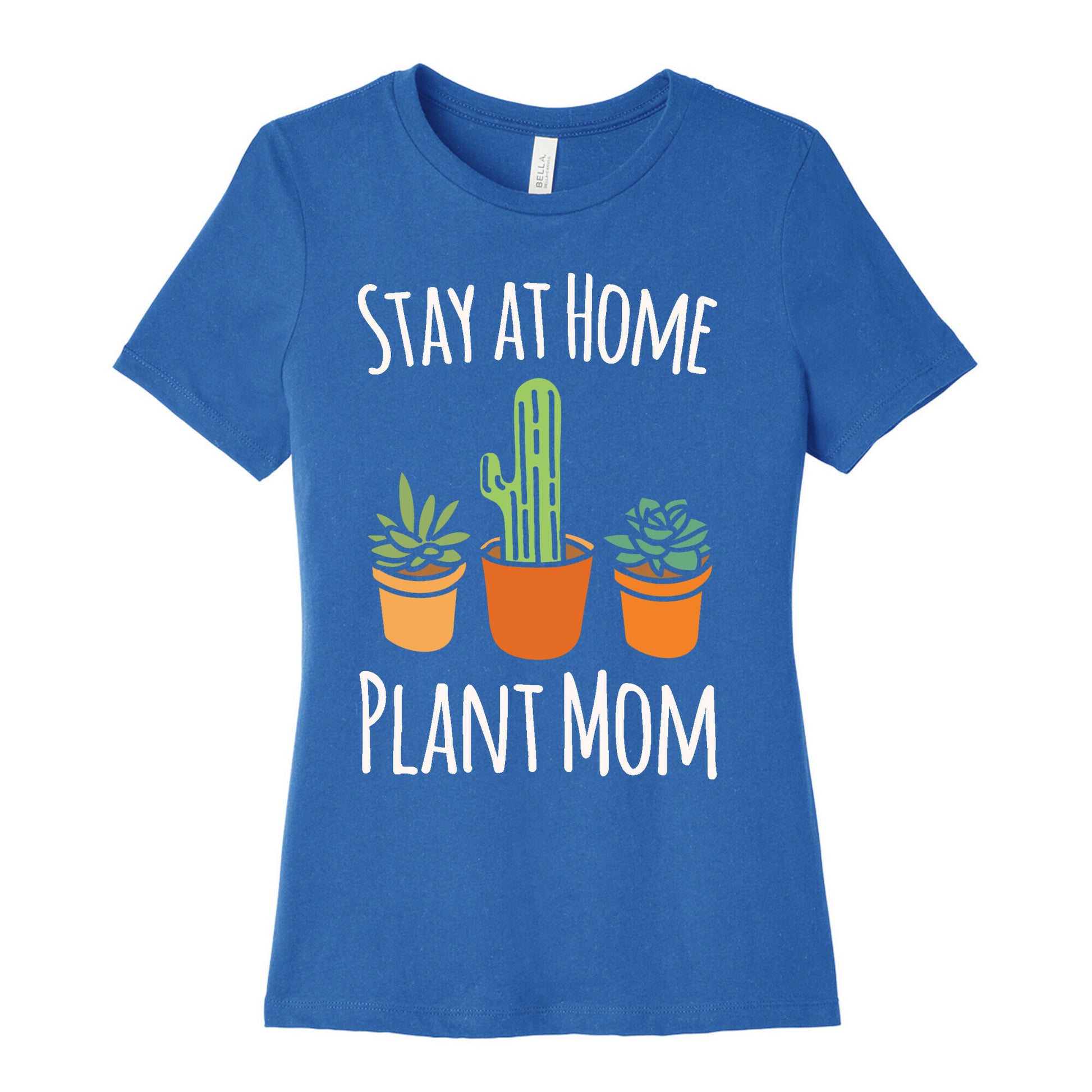 Stay At Home Plant Mom White Print Women's Cotton Tee