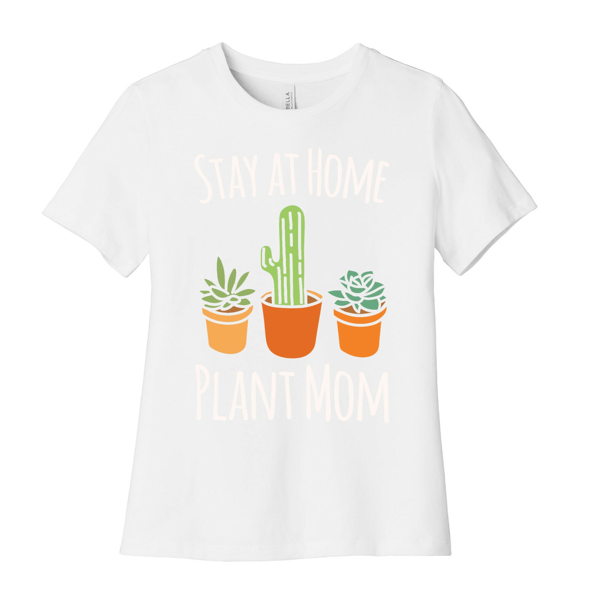 Stay At Home Plant Mom White Print Women's Cotton Tee