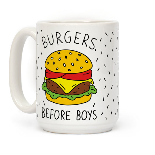 Burgers Before Boys Coffee Mug