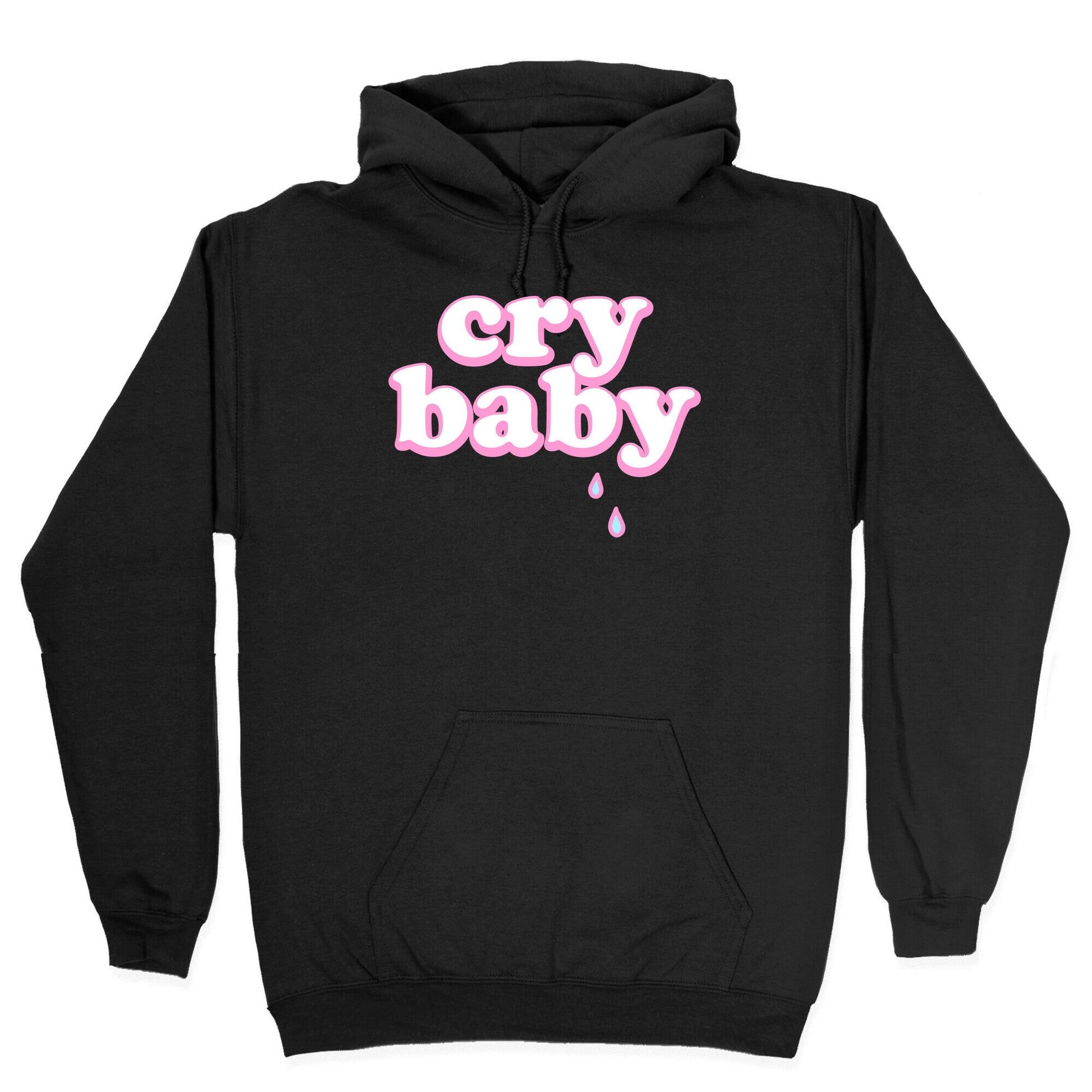 Cry Baby Hoodie