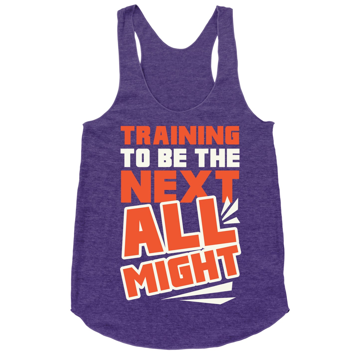 Training To Be The Next All Might Racerback Tank