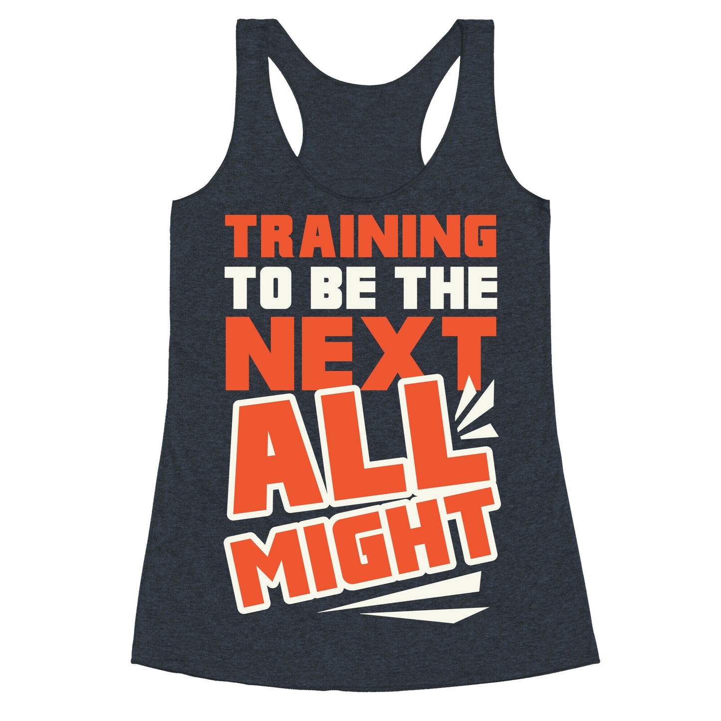Training To Be The Next All Might Racerback Tank
