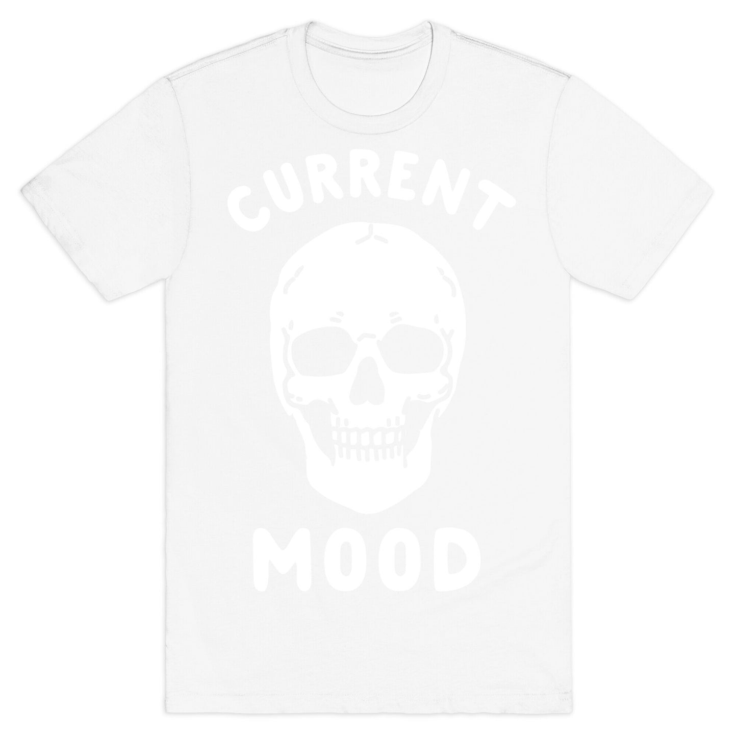 Current Mood: Dead T-Shirt