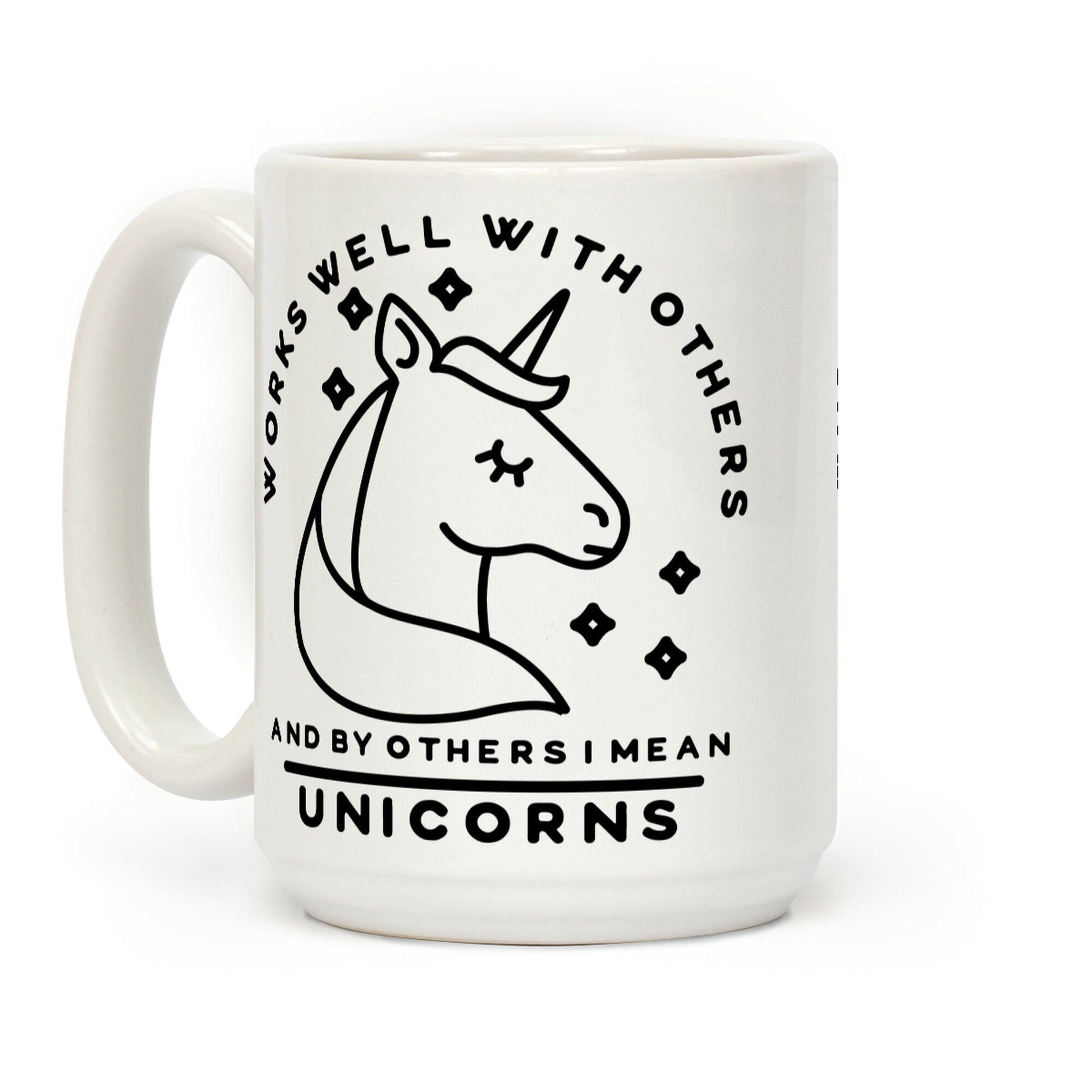 Works Well With Unicorns Coffee Mug