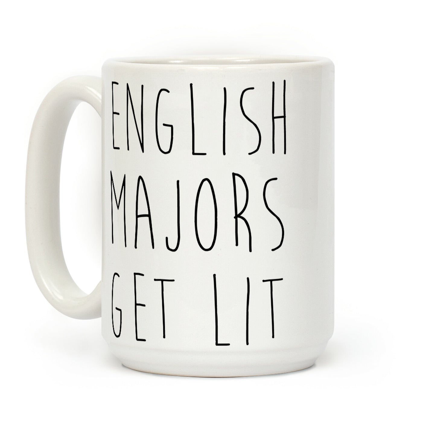English Majors Get Lit Coffee Mug