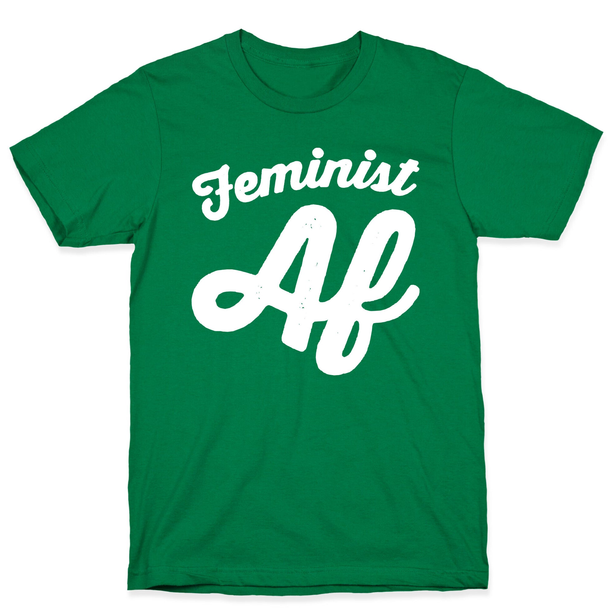 Feminist Af White Print T-Shirt