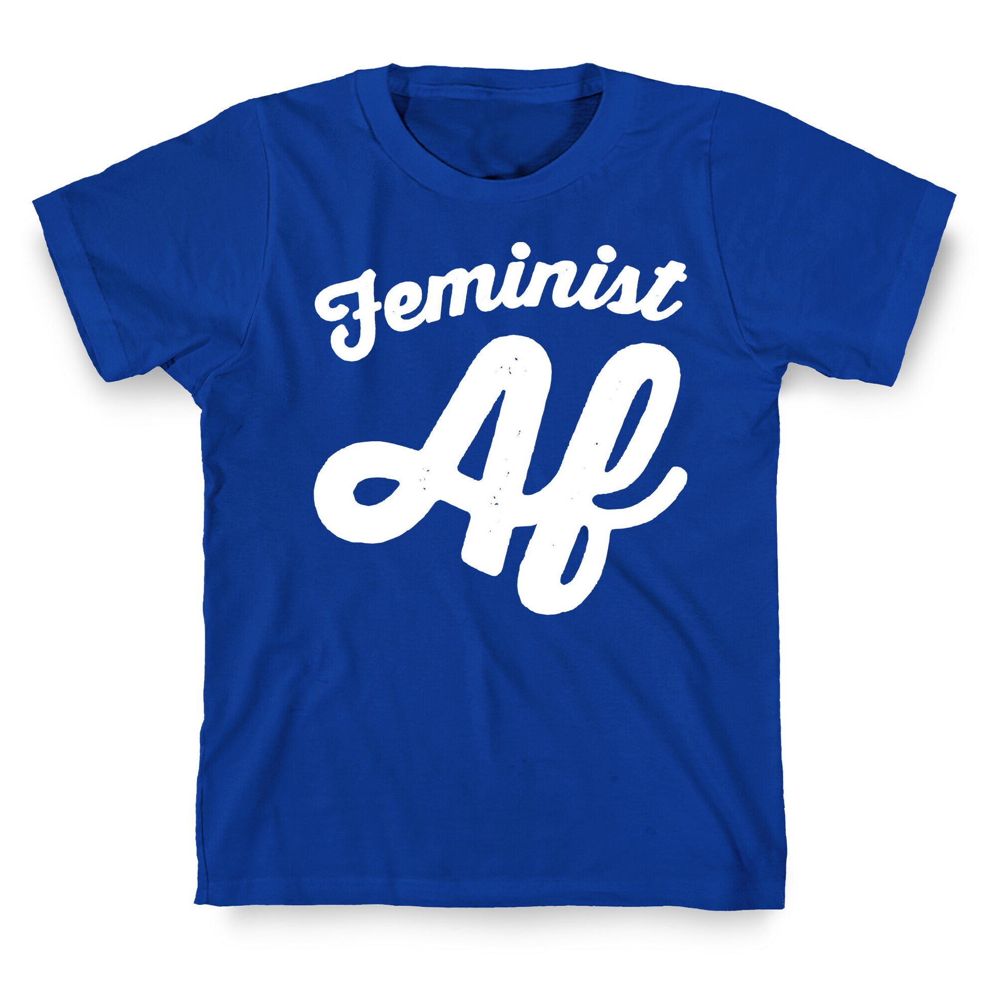 Feminist Af White Print T-Shirt