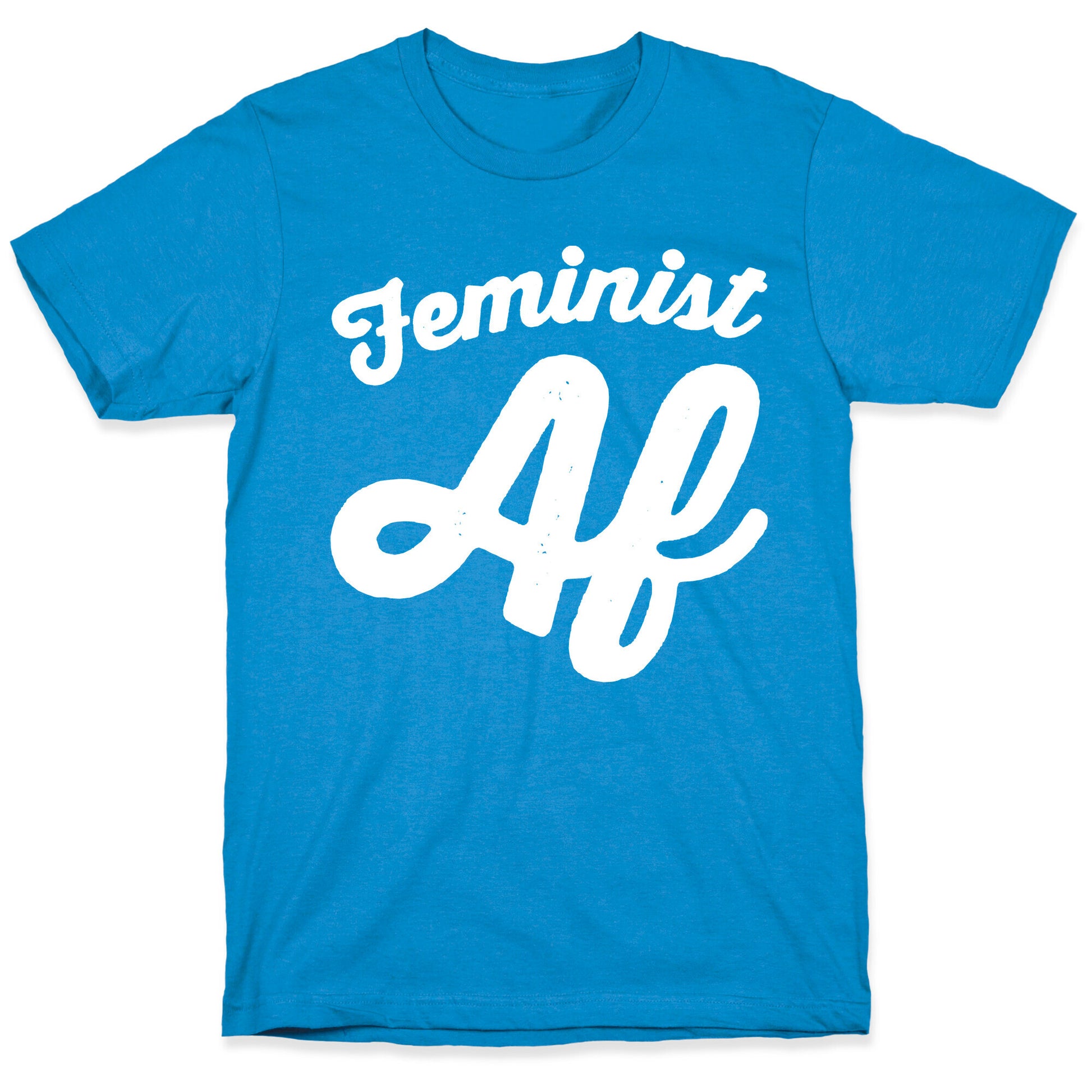 Feminist Af White Print T-Shirt
