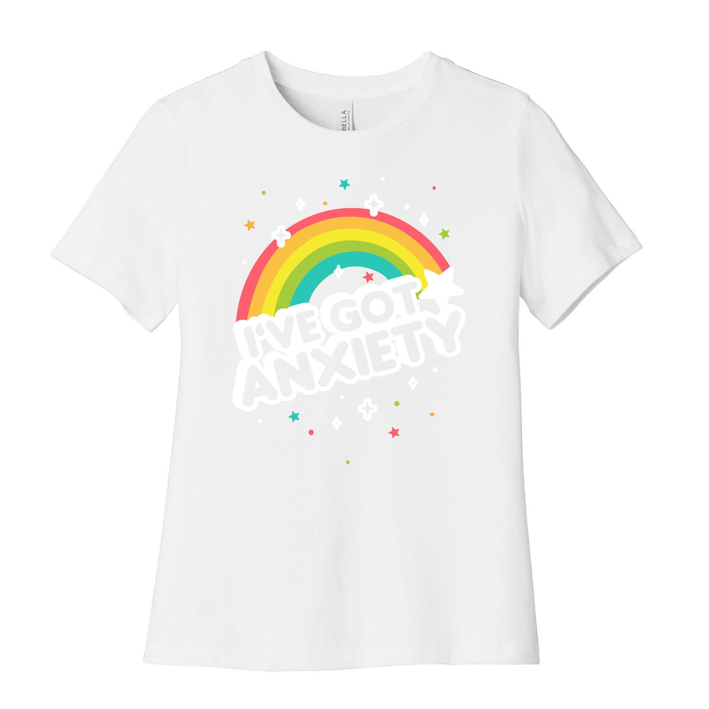 I've Got Anxiety Rainbow Women's Cotton Tee