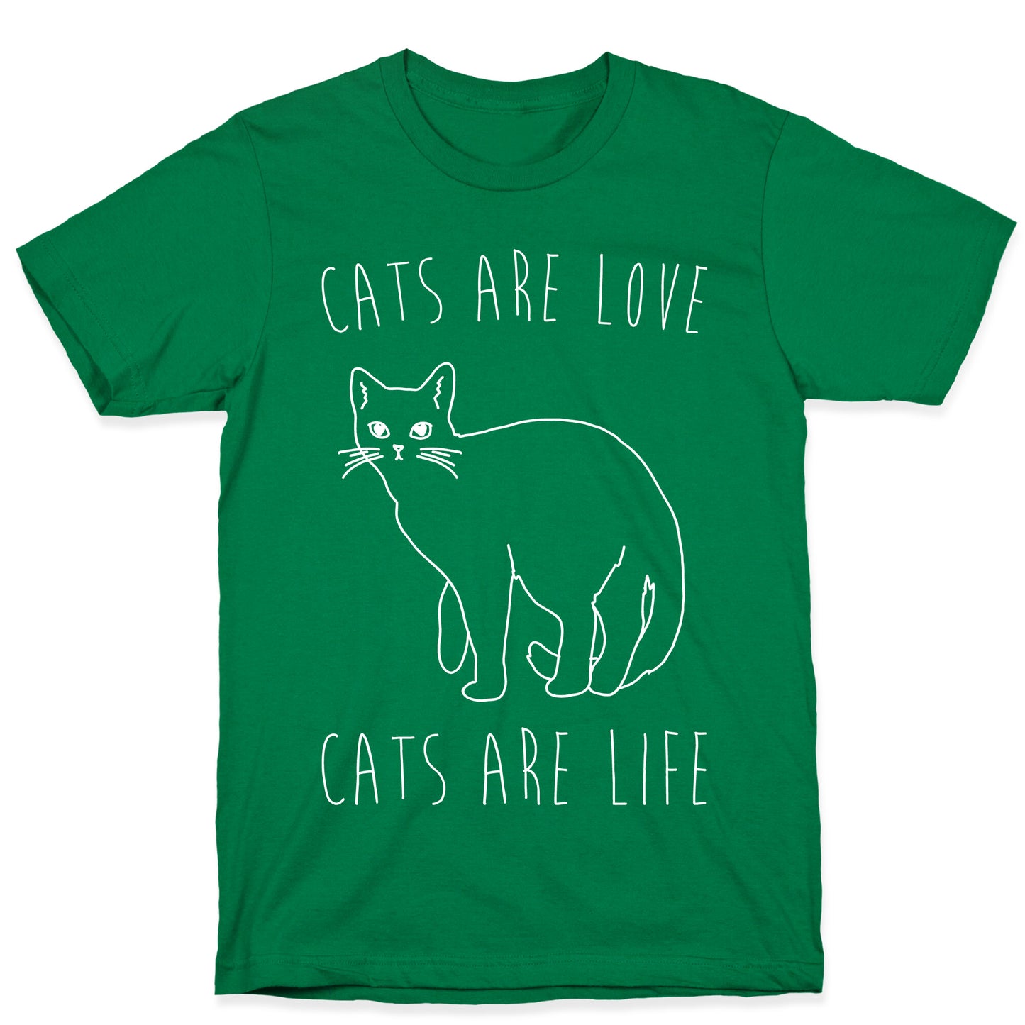 Cats Are Love Cats Are Life White Print T-Shirt