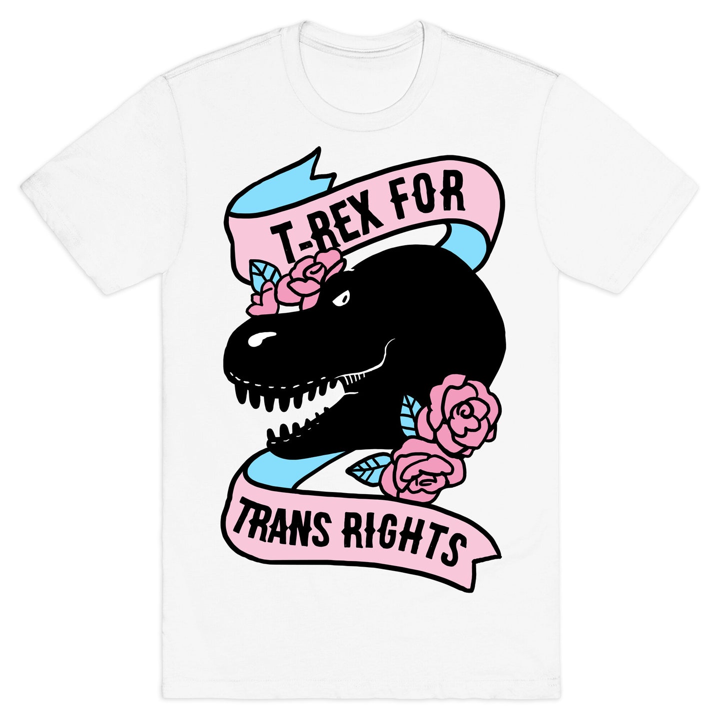 T-Rex For Trans Rights T-Shirt