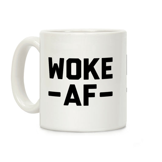 WOKE AF Coffee Mug