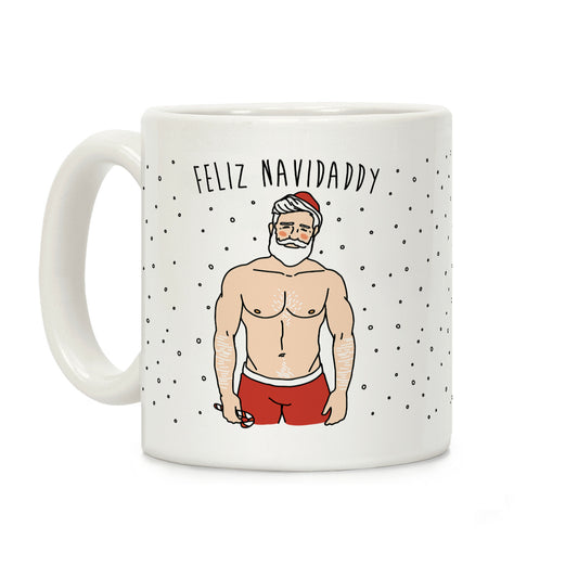 Feliz Navidaddy Parody Coffee Mug