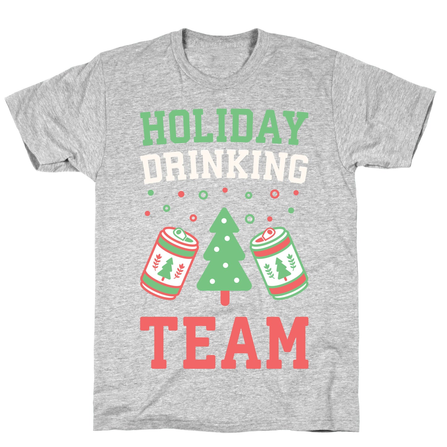 Holiday Drinking Team T-Shirt