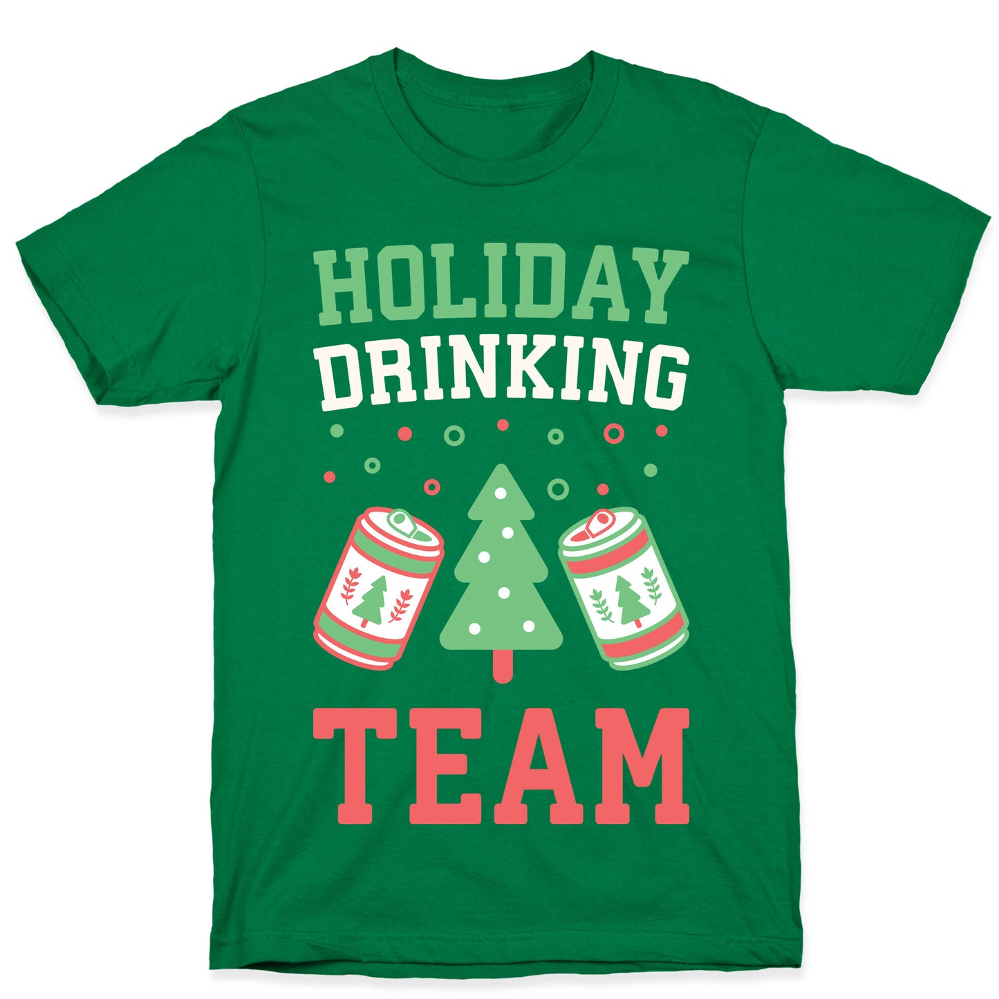 Holiday Drinking Team T-Shirt