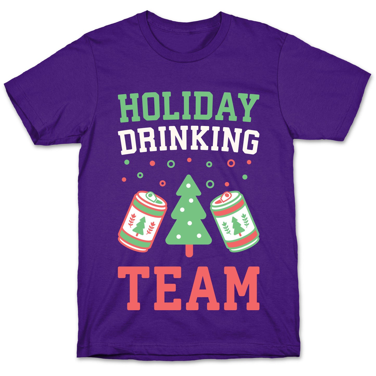 Holiday Drinking Team T-Shirt