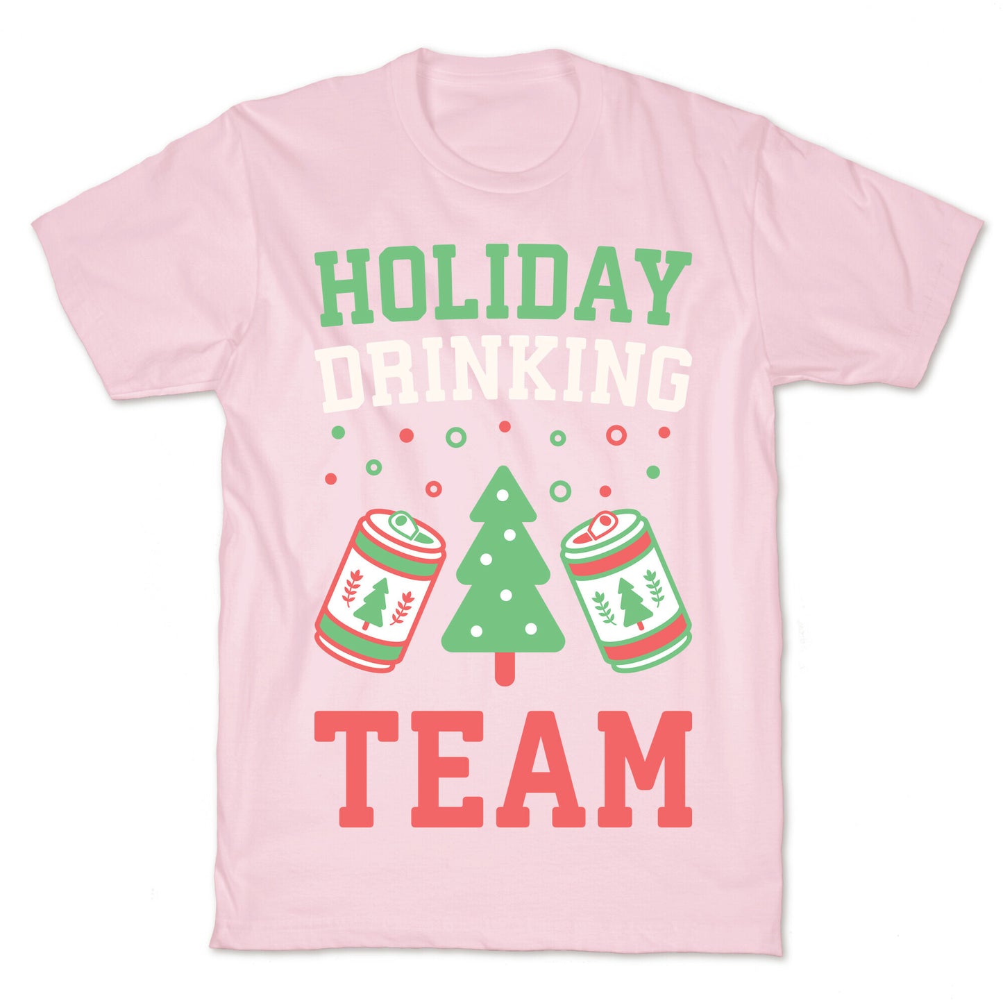 Holiday Drinking Team T-Shirt