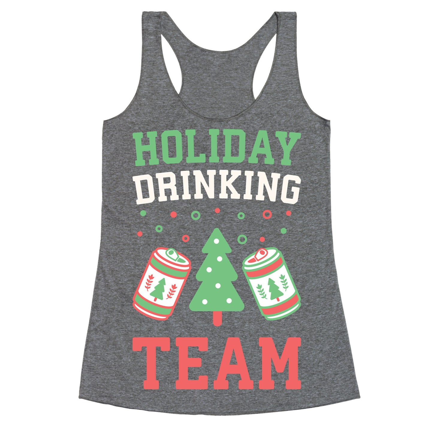 Holiday Drinking Team Racerback Tank