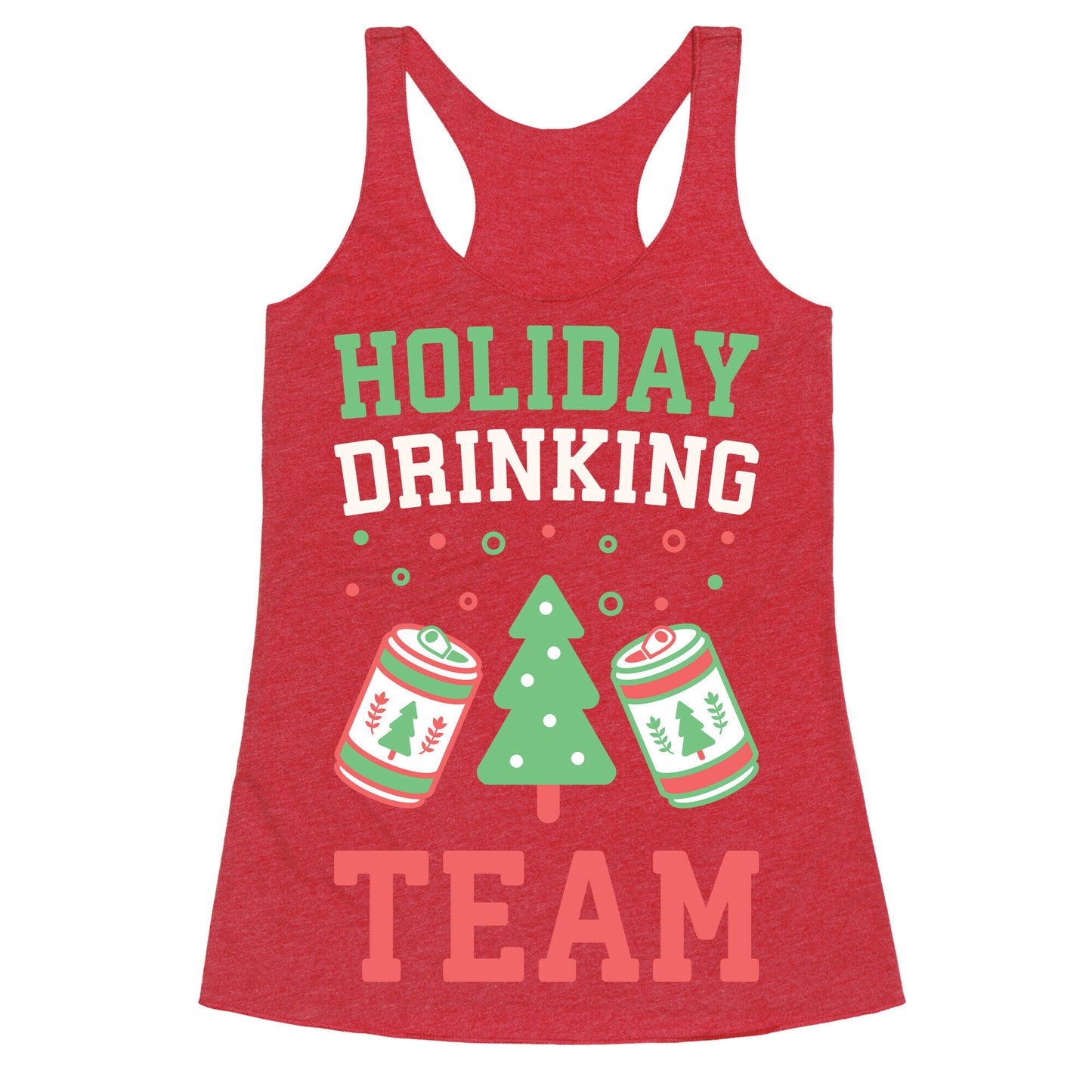 Holiday Drinking Team Racerback Tank