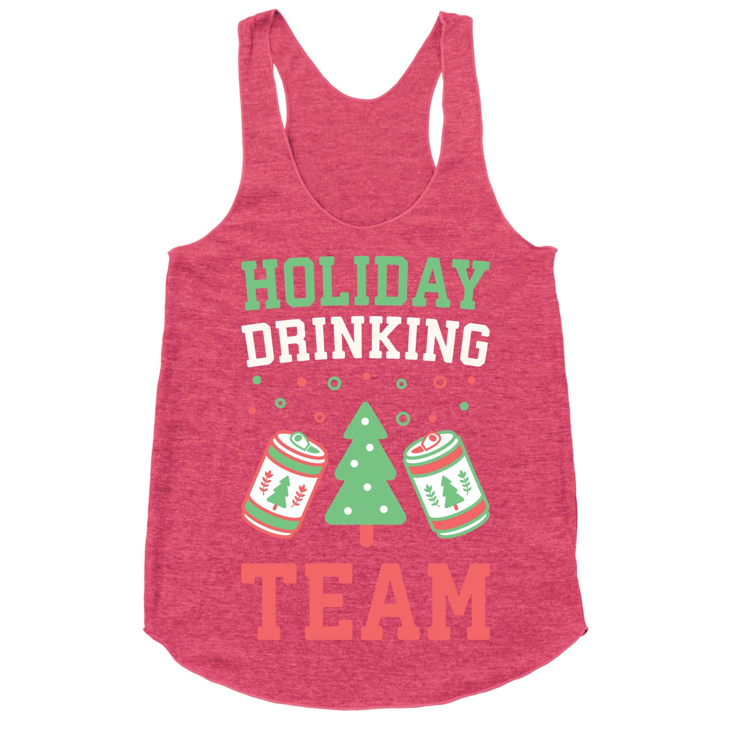 Holiday Drinking Team Racerback Tank