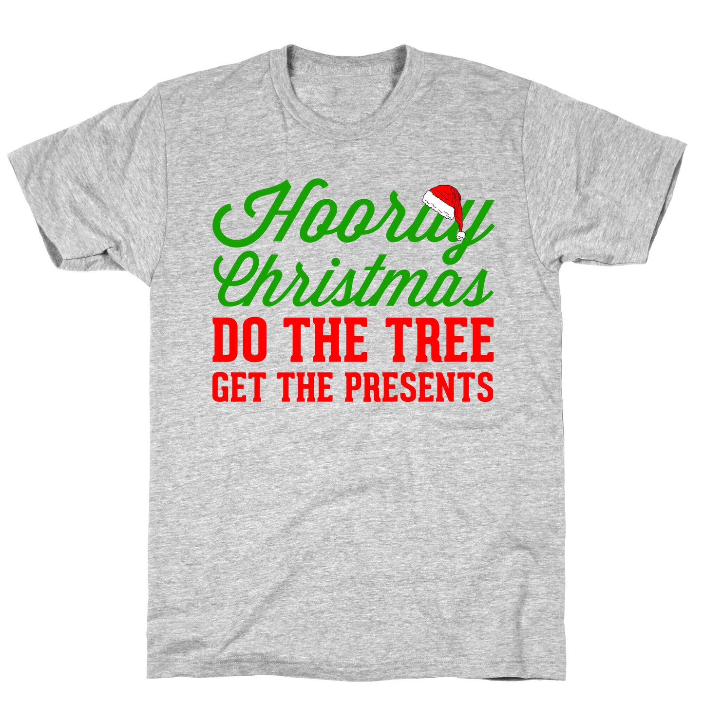 Hooray Christmas T-Shirt